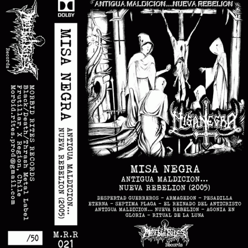 Misa Negra (CHL) : Antigua Maldicion... Nueva Rebelion